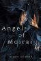 [Angels of Moirai 01] • Angels of Moirai